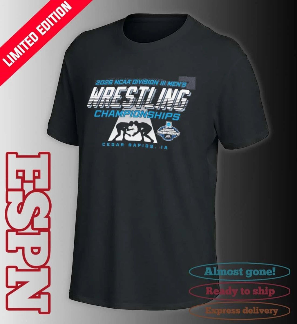 2026 NCAA Division III Wrestling Championships – Cedar Rapids, IA Shirt