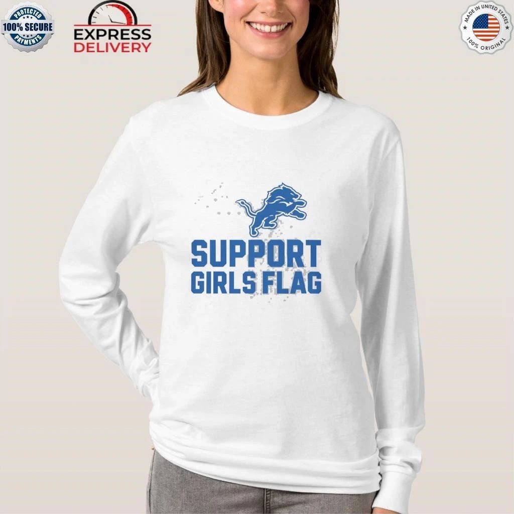 Support Girls Flag Detroit Lions Shirt