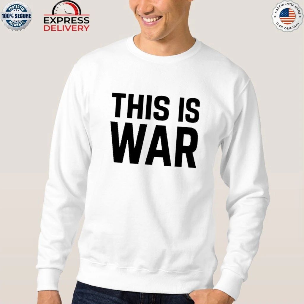 Pete Hegseth This Is War Shirt