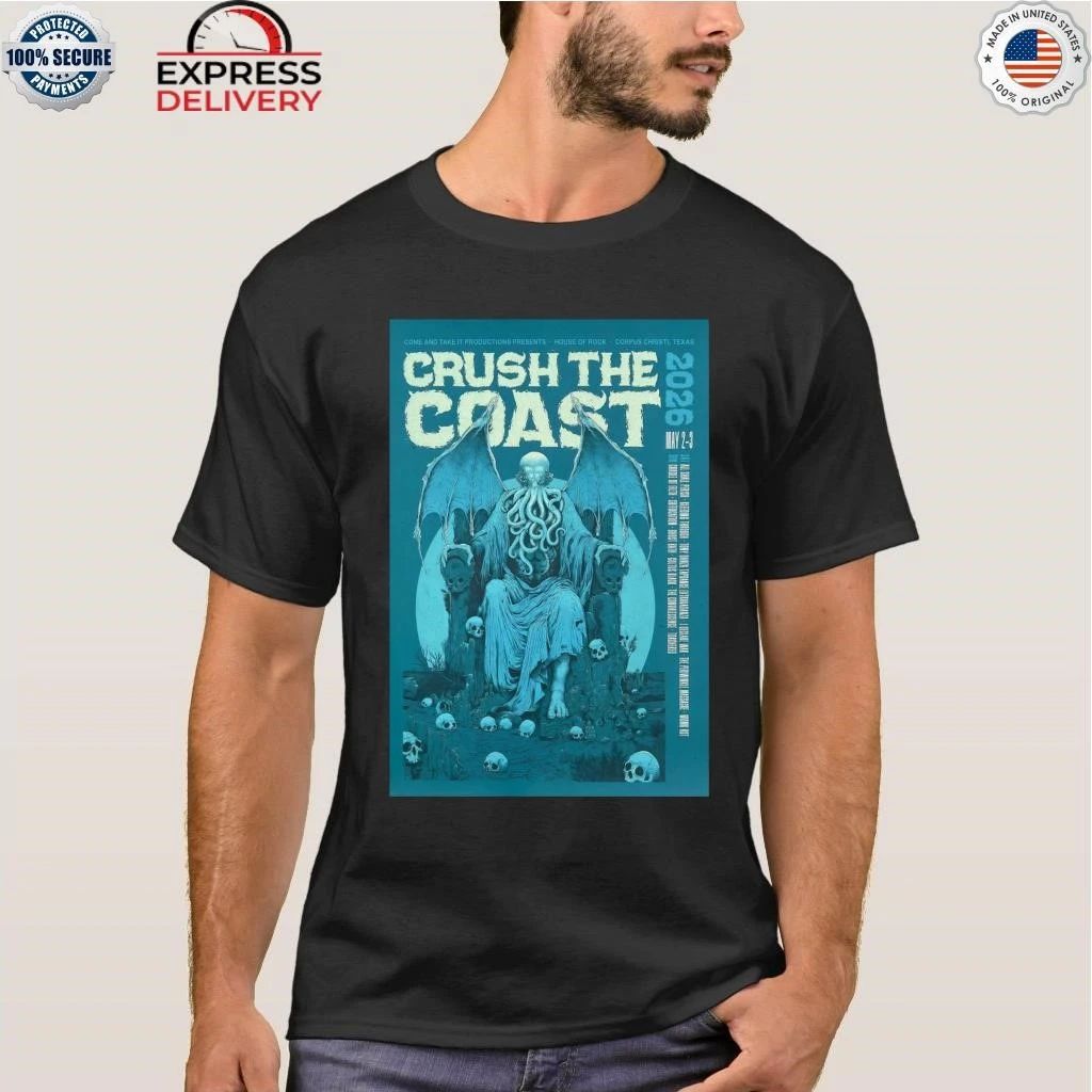 Crush the Coast May 2-3 2026 House Of Rock, Corpus Christi TX Shirt