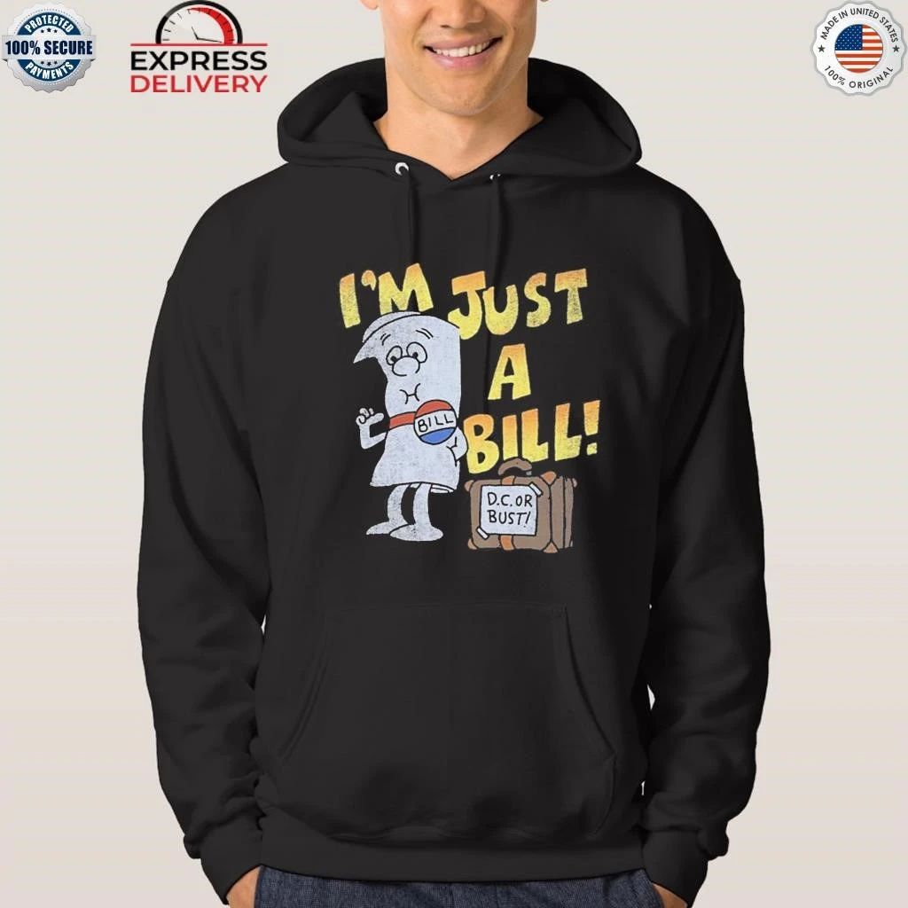 Jamal I’m Just A Bill Shirt