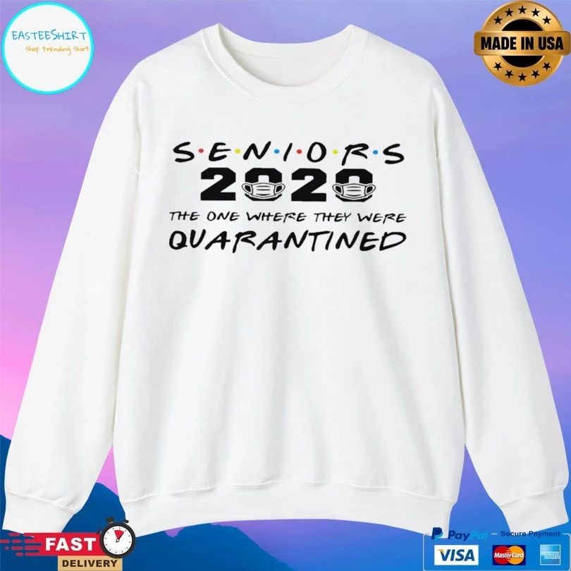 Seniors 2020 The One Where They Were Quarantined T-shirt