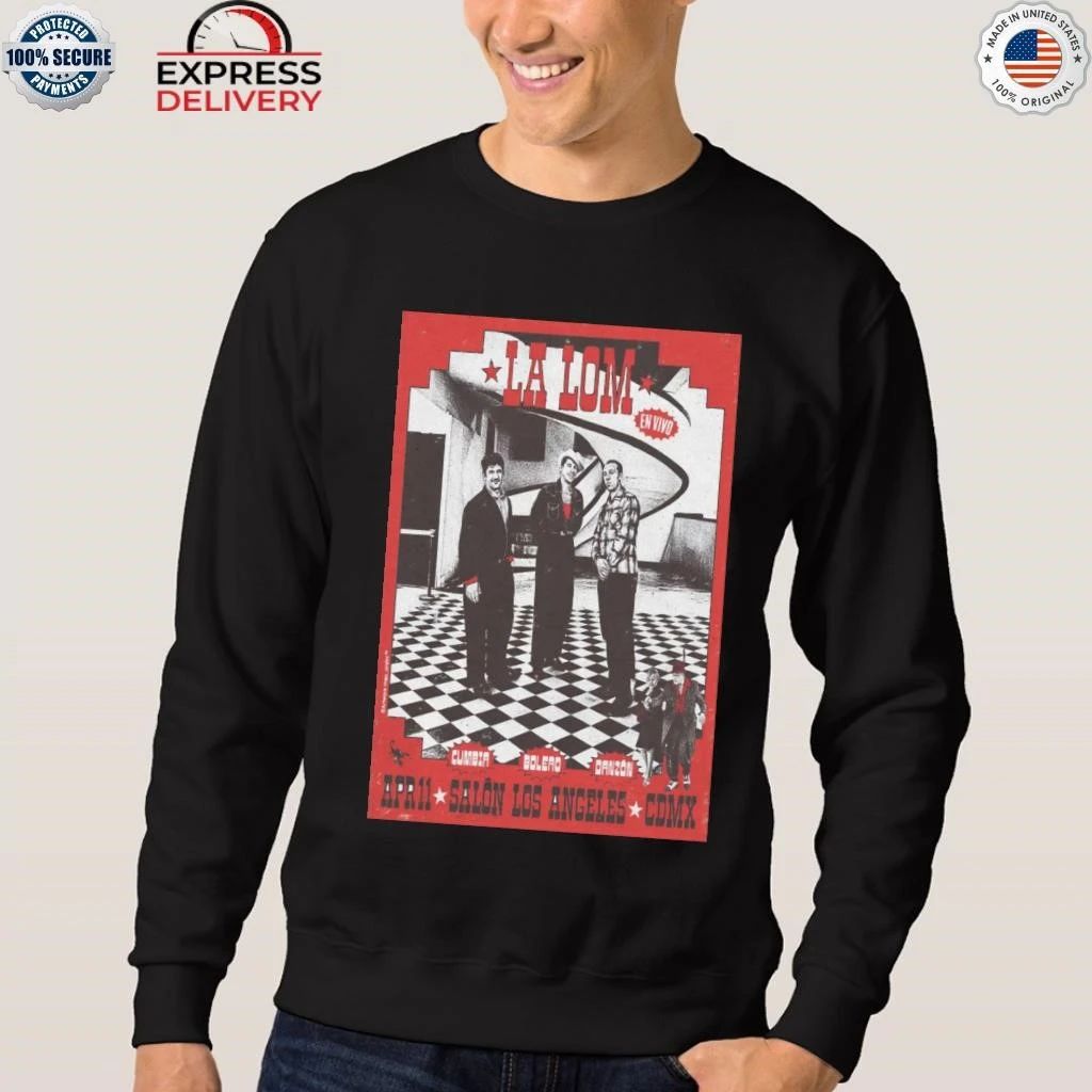 La Lom April 11 2026 Salon Los Angeles CDMX Shirt