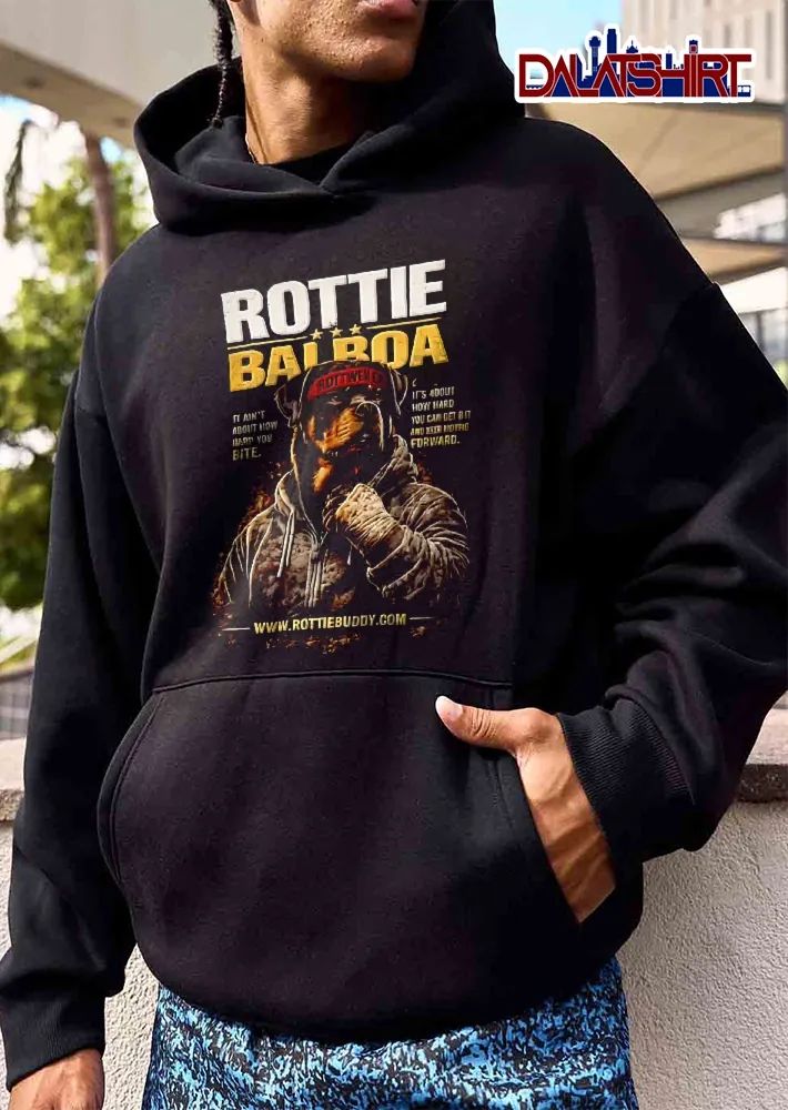 Rottie Buddy Balboa It Aint About How Hard You Bite Rottweiler Boxer Hoodie Wrapped Hands shirt