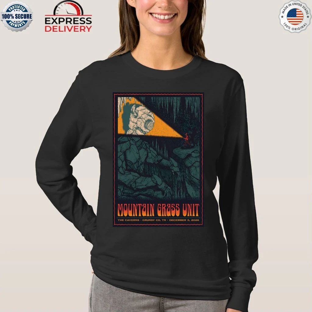 Mountain Grass Unit The Caverns In Grundy County TN Dec 5 2026 Shirt