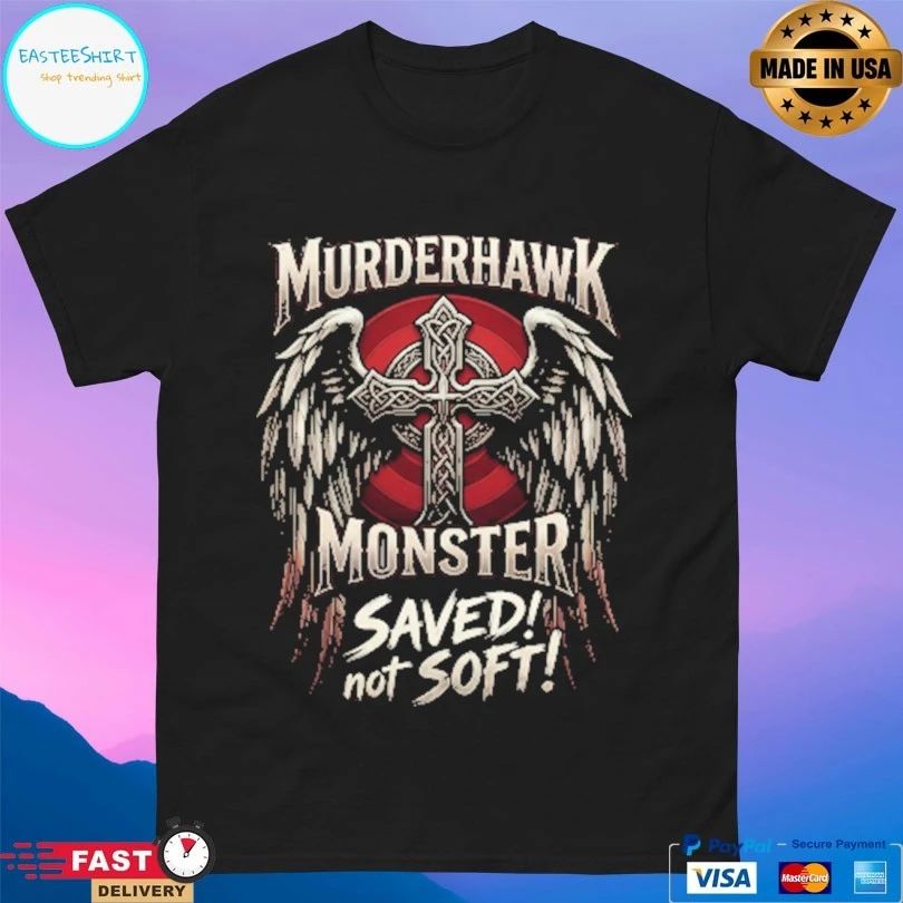 Lance Archer Murderhawk Monster Saved Not Soft T-shirts