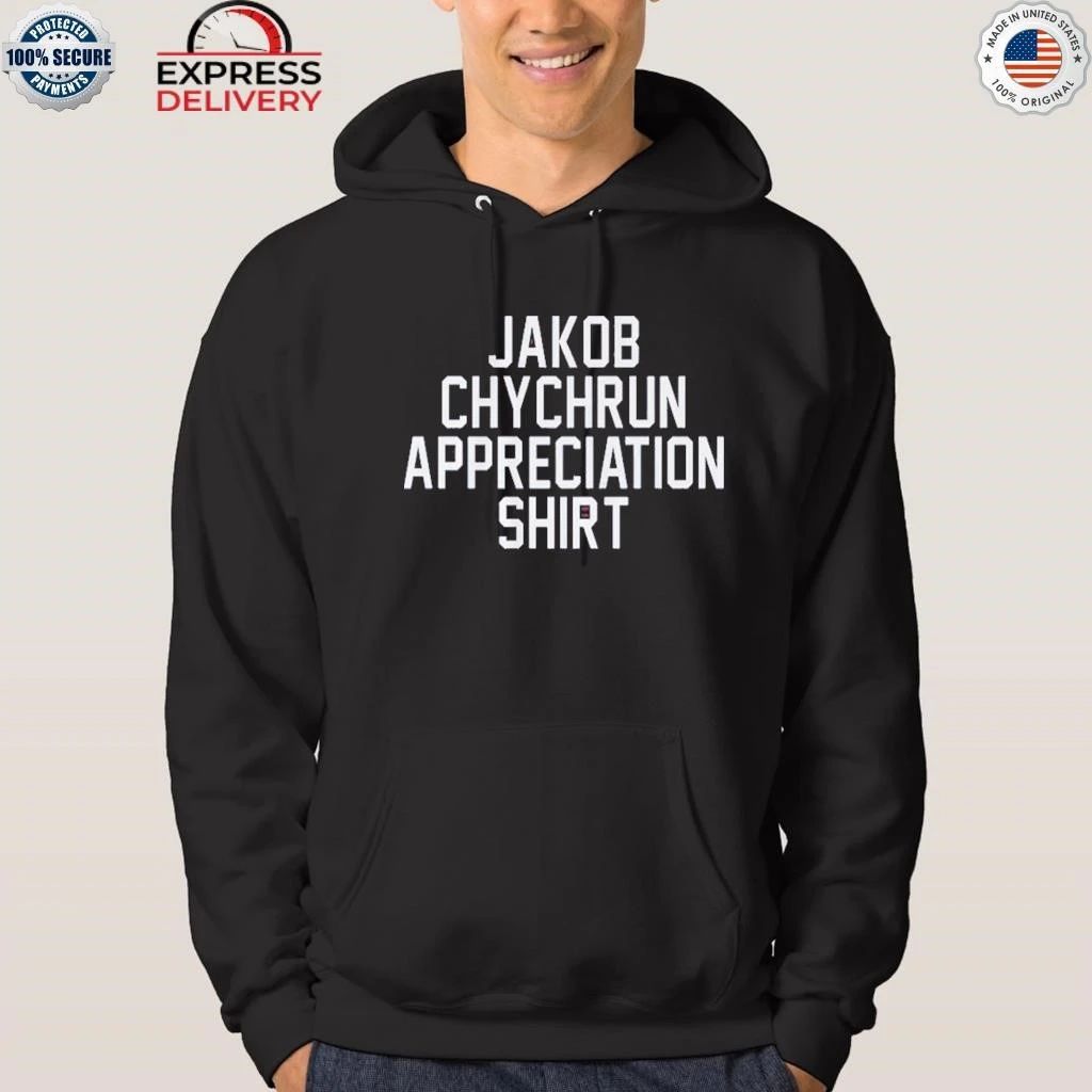 Jakob Chychrun Appreciation Shirt