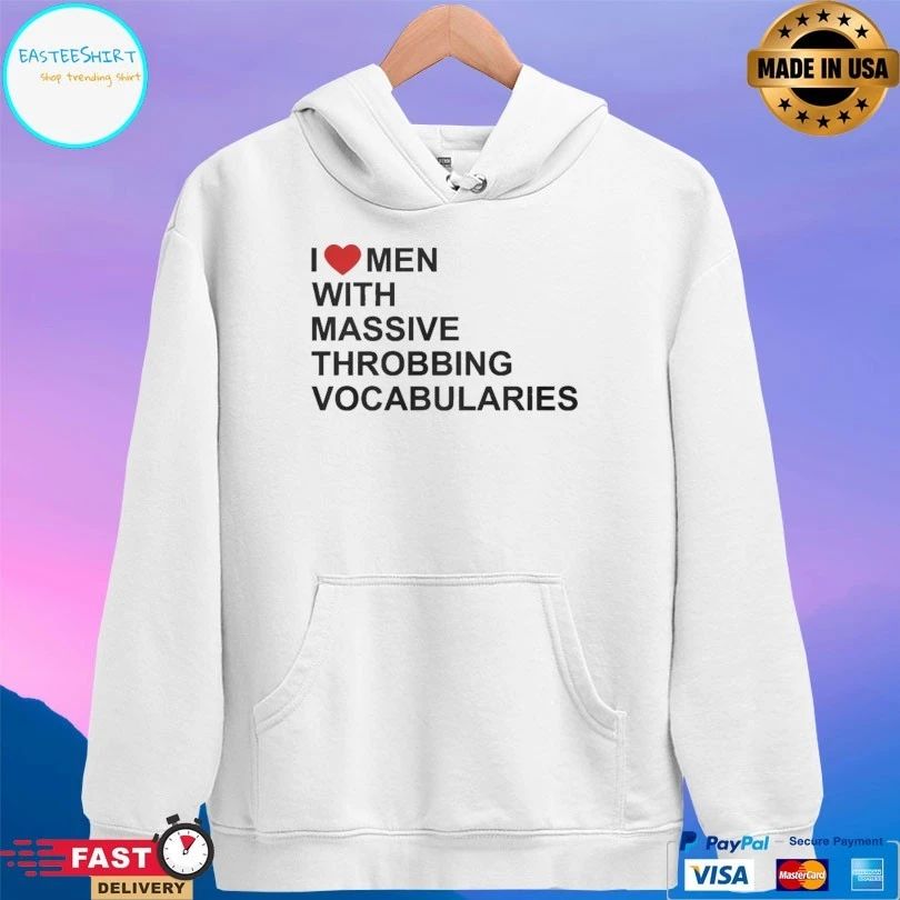I Love Men With Massive Throbbing Vocabularies T-shirt