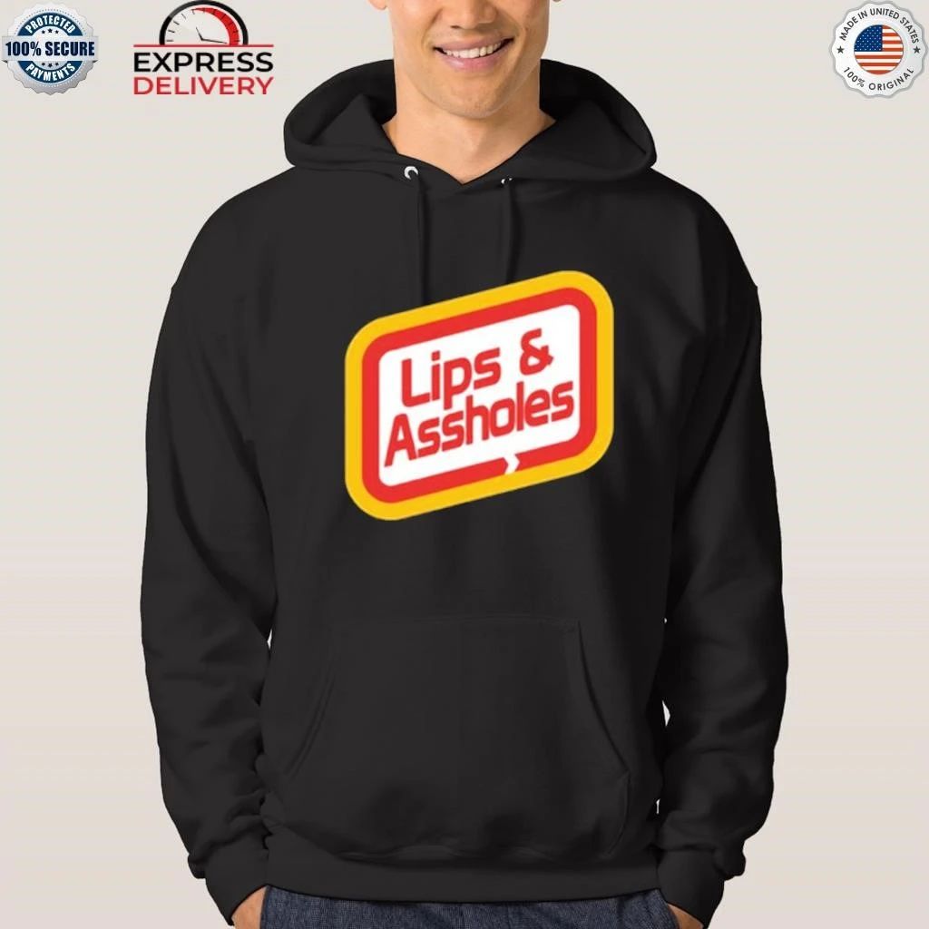 Lips & Assholes Shirt
