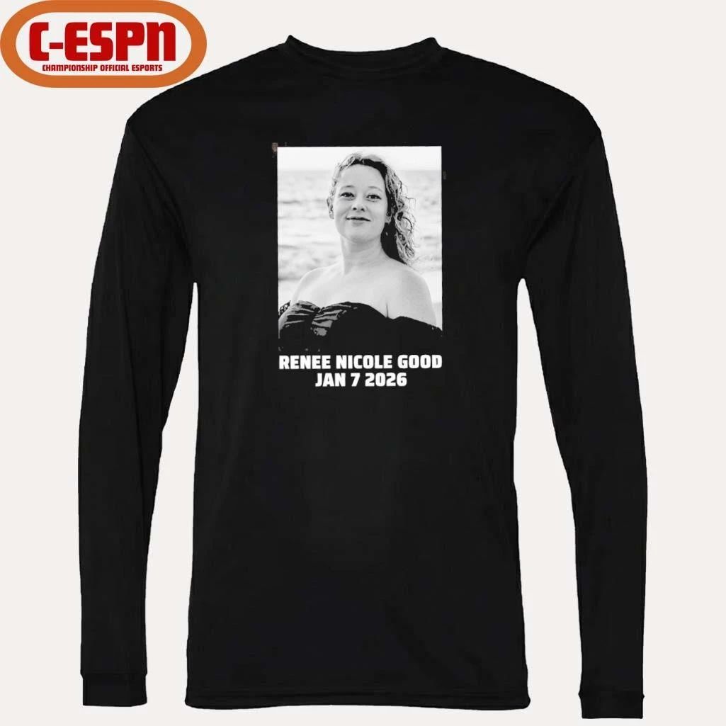 Renee Nicole Good January 7, 2026 Shirt