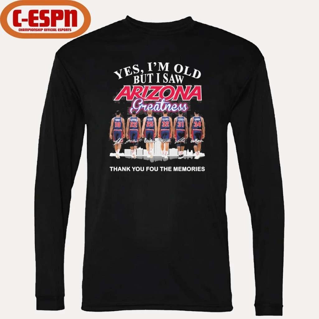 Yes, I’m Old But I Saw Arizona Wildcats Basketball Greatness Shirt