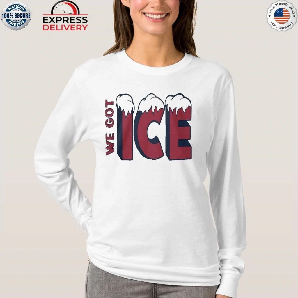 We Got Ice Team 2025 Shirt