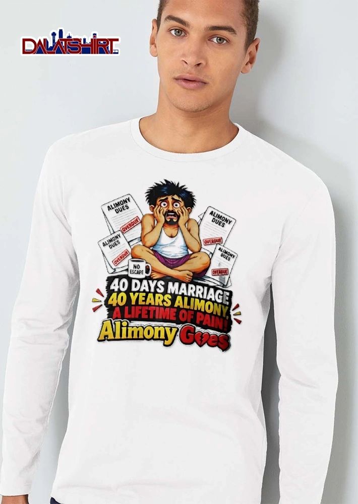 40 Days Marriage Years Alimony A Lifetime Of Pain Overdue No Escape Panicked Man Sitting Papers Cartoon Caricature shirt