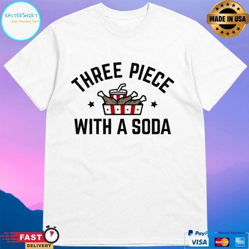 Three Piece With A Soda T-shirt