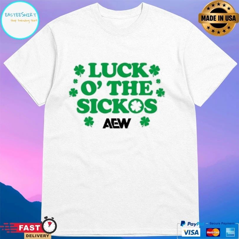 Luck O’ The Sickos AEW St Paddy’s Day 2026 T-shirts