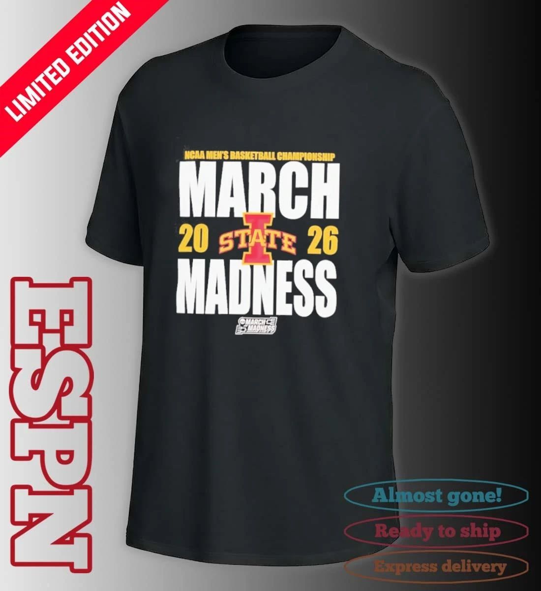 Iowa State Cyclones March Madness 2026 NCAA Men’s Basketball Tournament Shirt