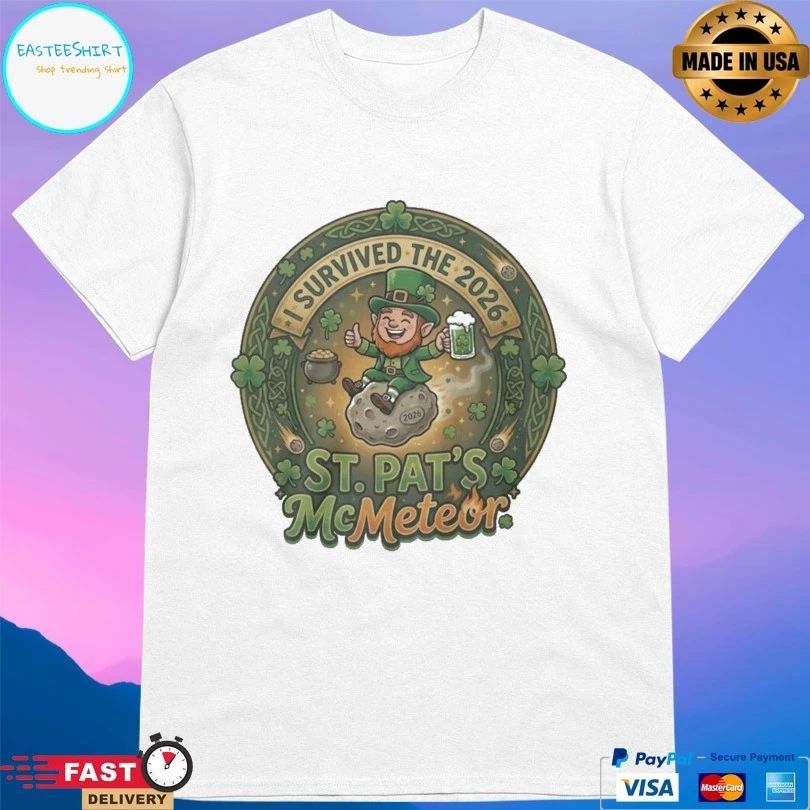 I Survived The 2026 St Patrick’s Day 2026 Mc Meteor T-shirts