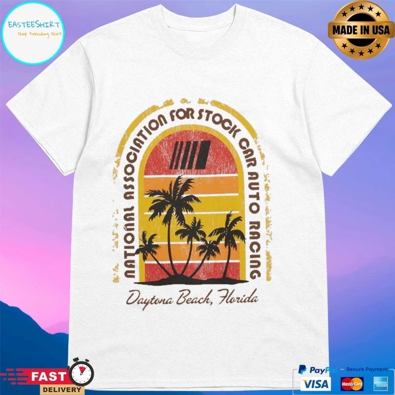 National Association For Stock Car Auto Racing Daytona Beach Florida T-shirts