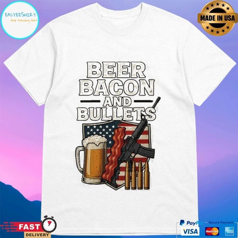 Beer Bacon And Bullets Classic T-shirt