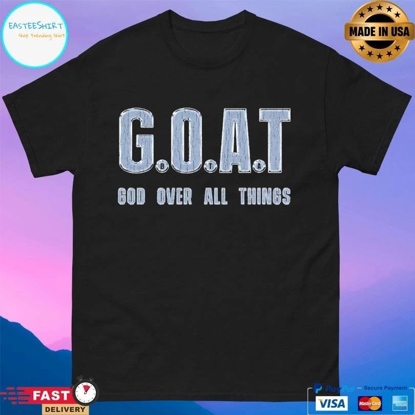 Goat God Over All Things T-shirts
