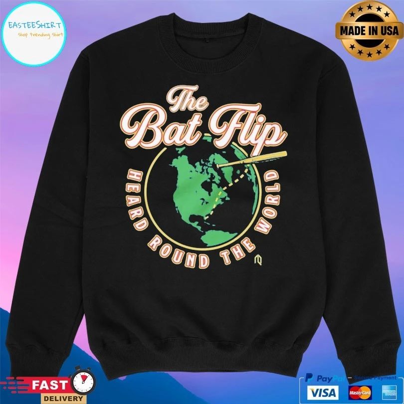 The Bat Flip World Heard Round The T-shirts