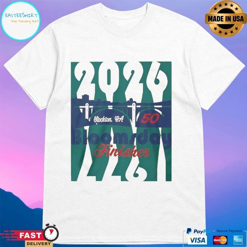 Stockton Ca 50th Annual Bloomsday Finisher Race 2026 Shirt