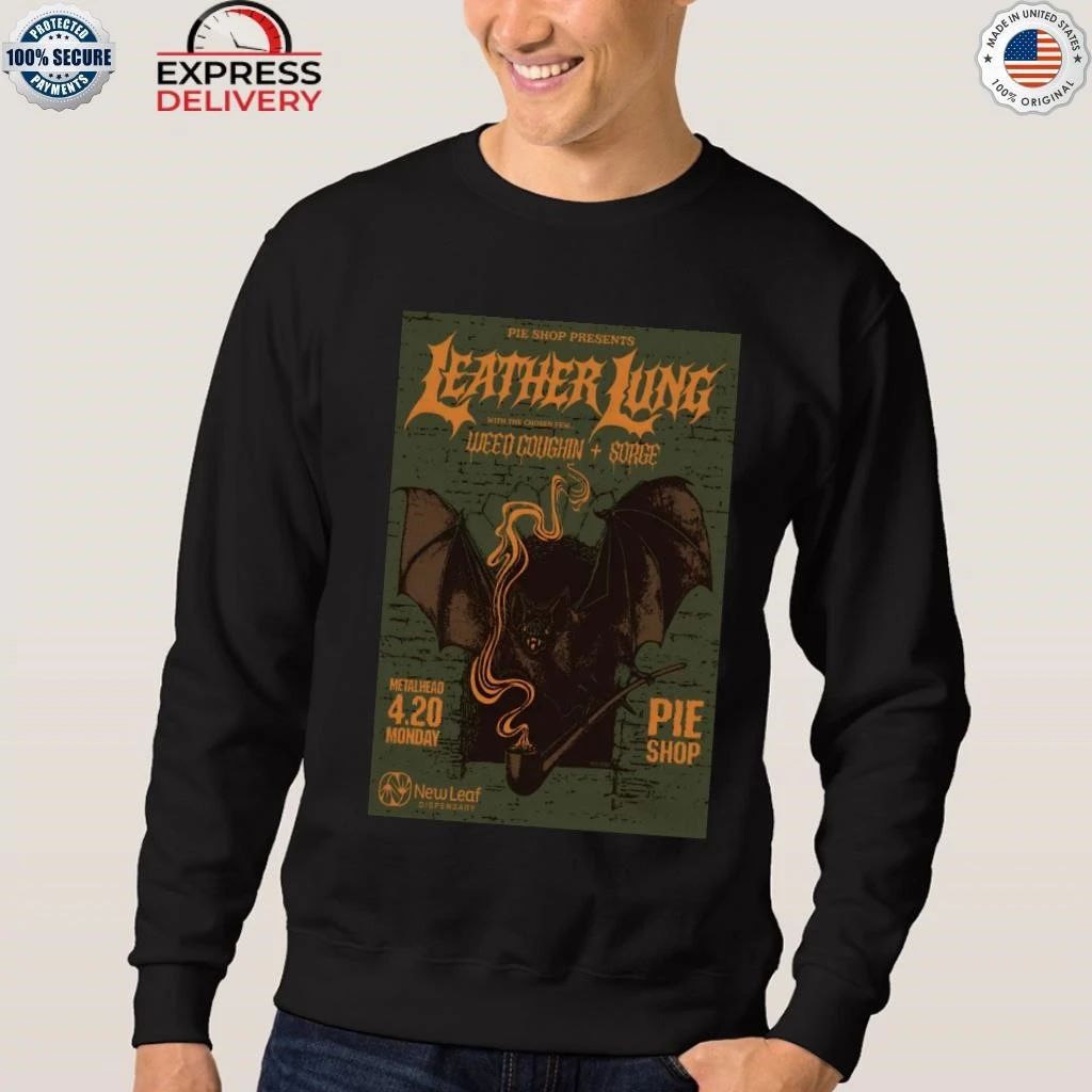 Leather Lung Philadelphia PA 4 20 2026 Shirt