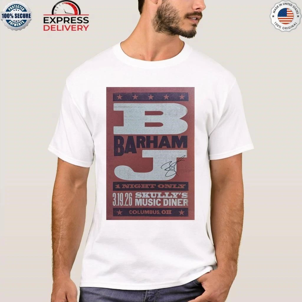 BJ Barham Columbus, Skully’s Music-Diner, Mar 19, 2026 Shirt