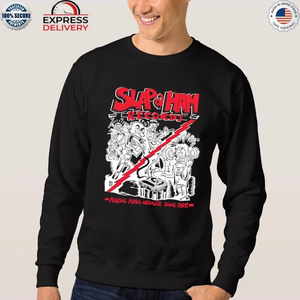 Slap A Ham Records Making Music Obsolete 2025 Shirt