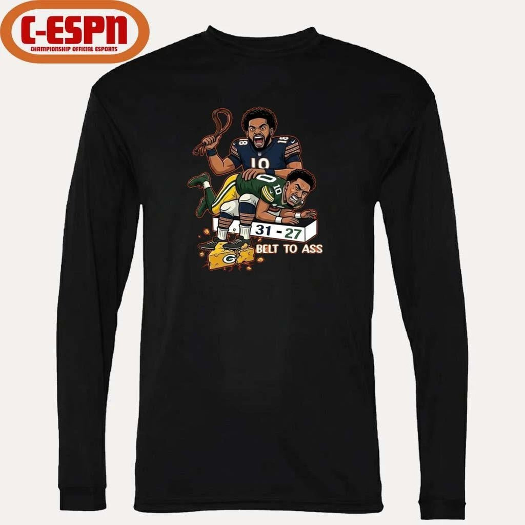 Caleb Williams Belt To Ass 31-27 Green Bay Packers T-Shirt