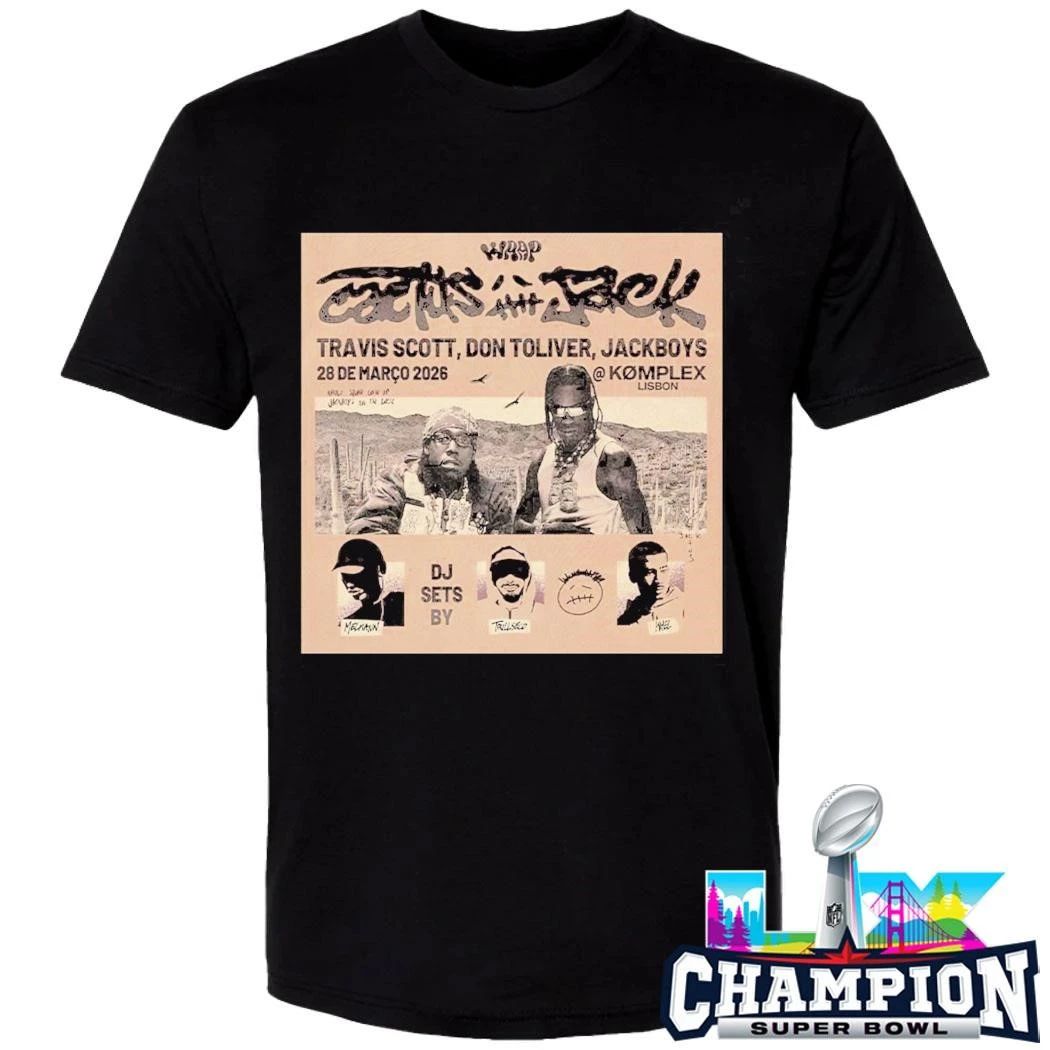 Wrap X Cactus Jack Show With Travis Scott Don Toliver And Jackboys On March 28 2026 Shirt