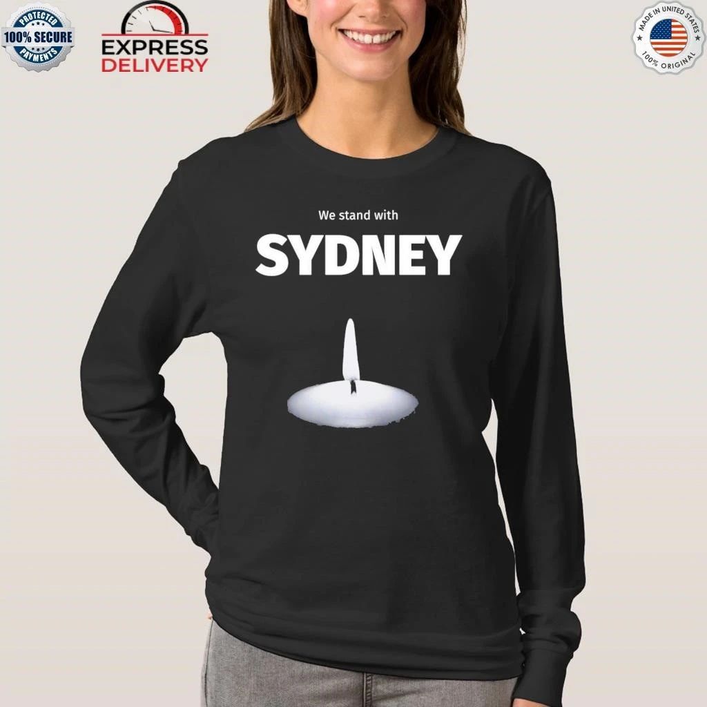 We Stand With Sydney 2025 Shirt