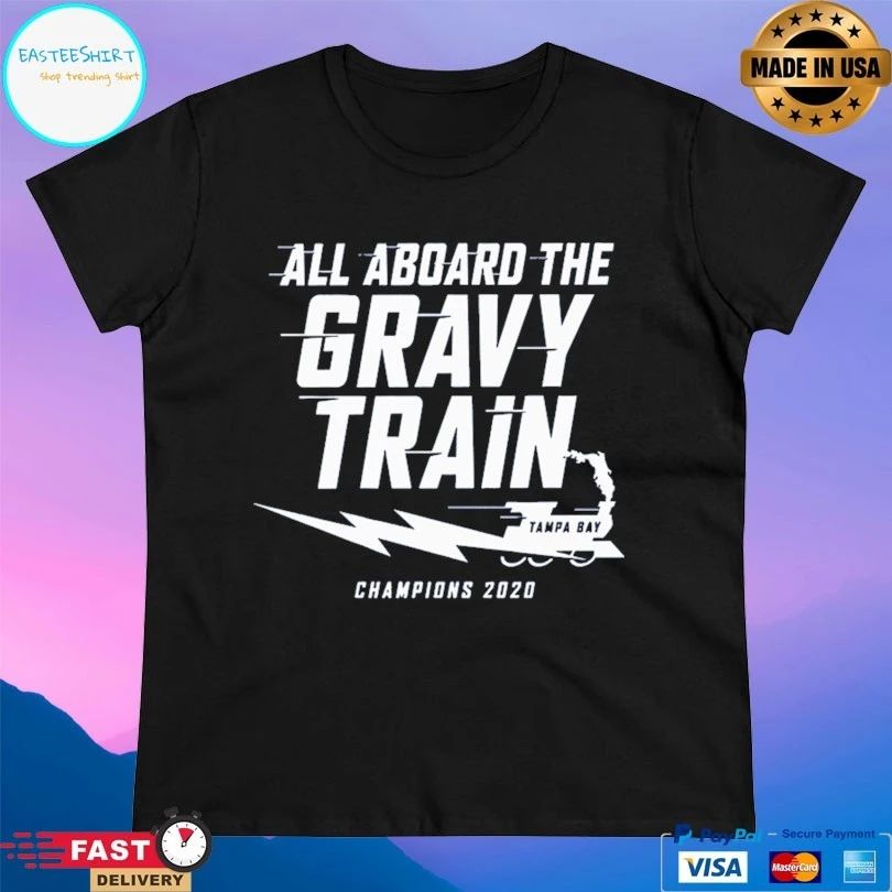 All Aboard The Gravy Train Tampa Bay Champions 2020 T-shirt