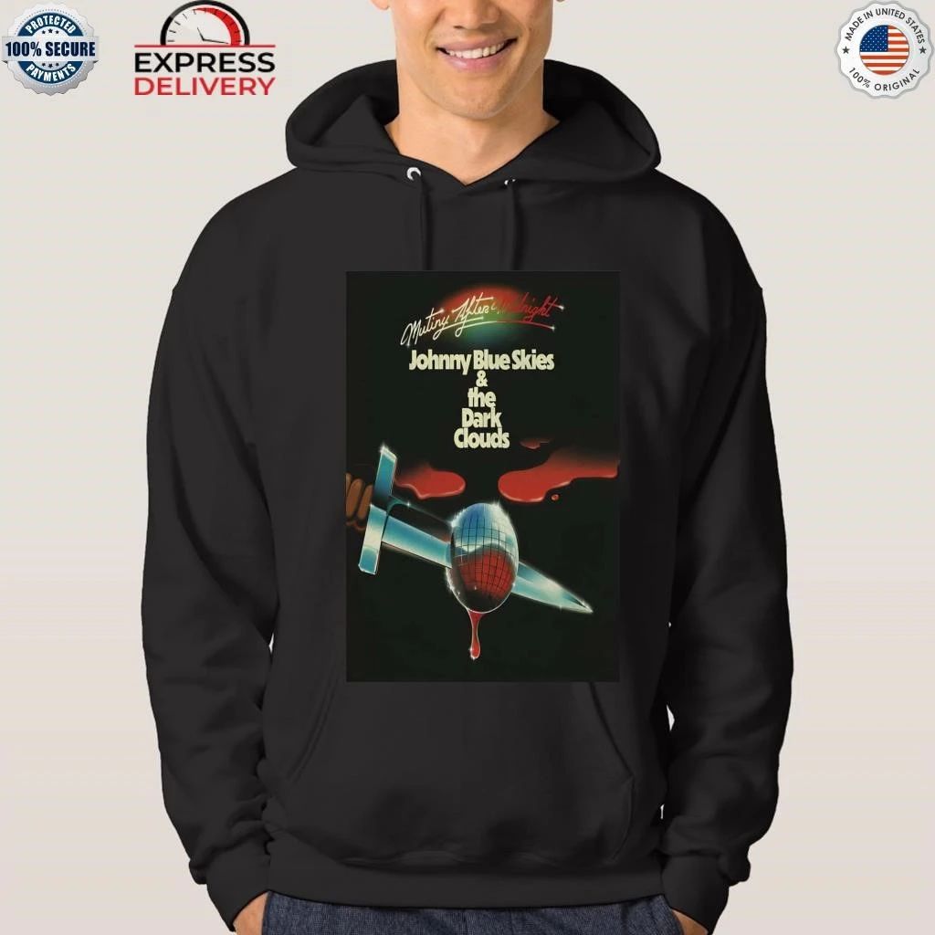 Johnny Blue Skies and The Dark Clouds 2026 Shirt