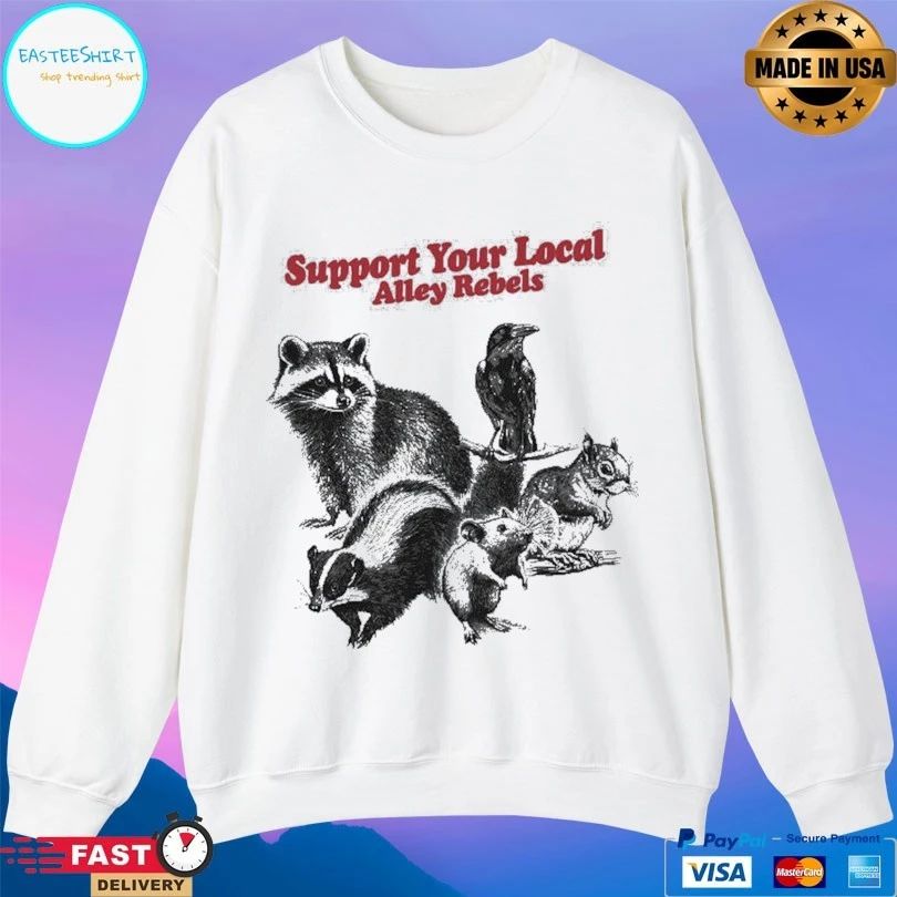 Support Your Local Alley Rebels T-shirt