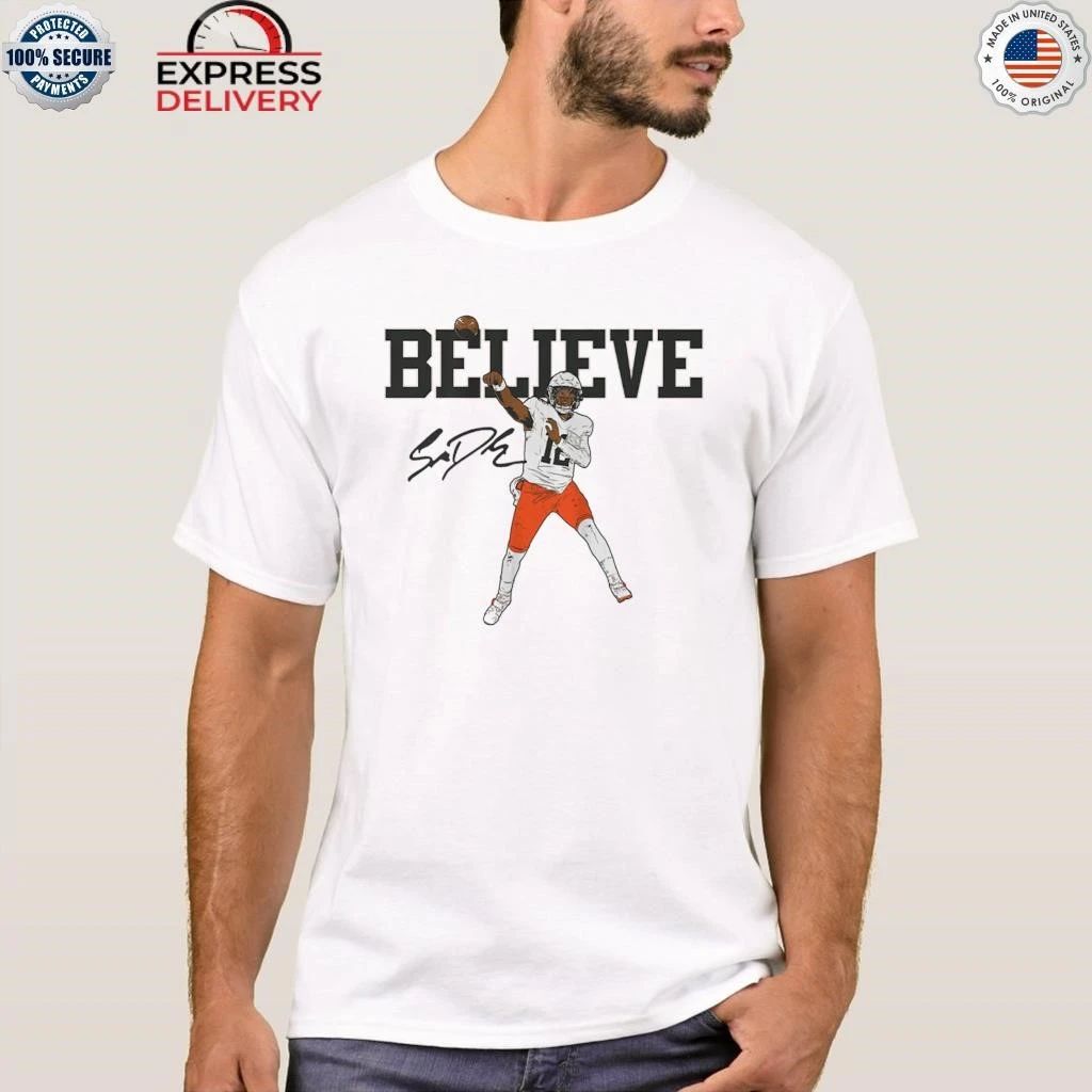 Shedeur Sanders Believe Shirt