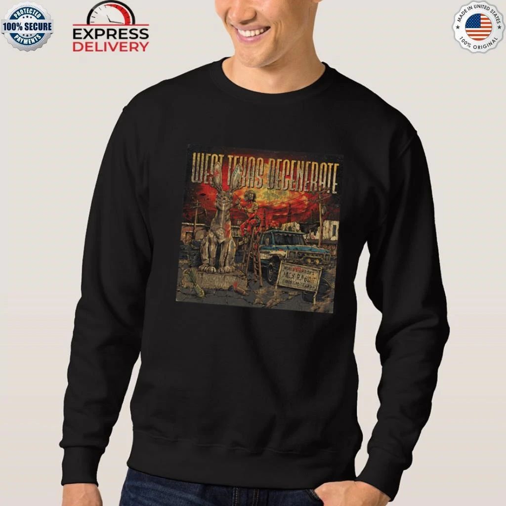 West Texas Degenerate Shirt