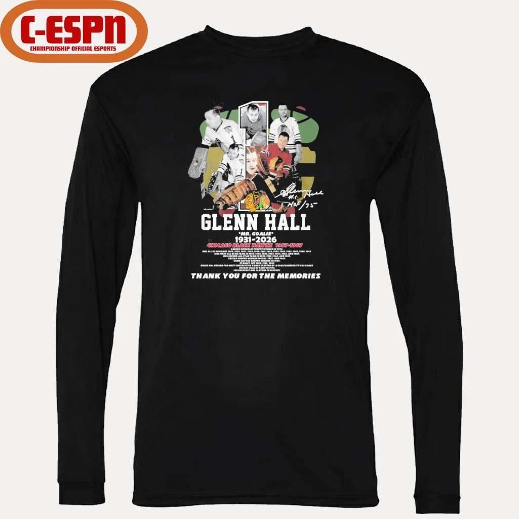 Glenn Hall Mr Goalie 1931-2026 Chicago Blackhawks Shirt