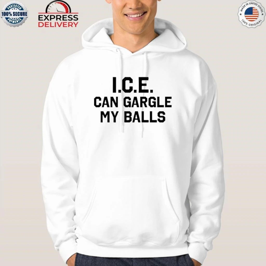 Ice Can Gargle My Balls Shirt
