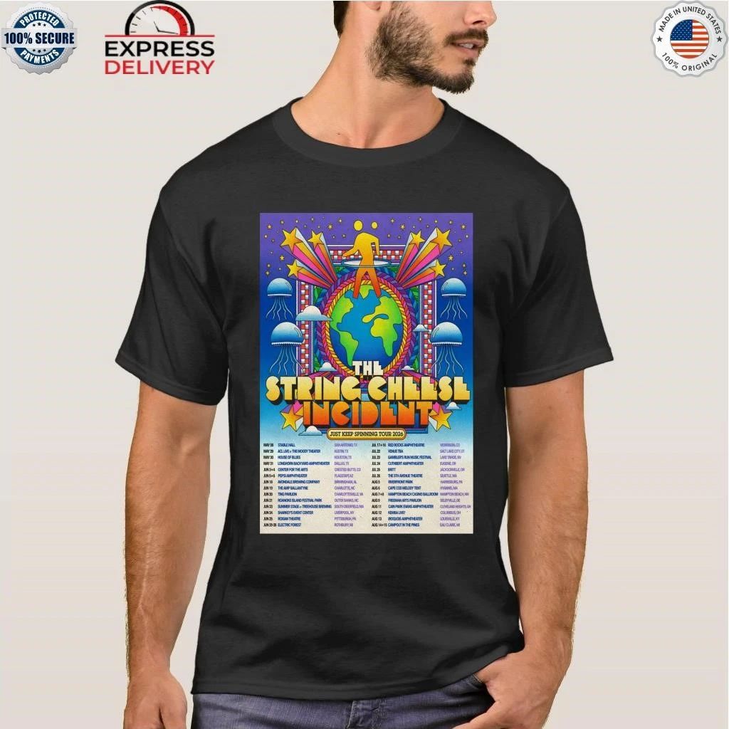 The String Cheese Incident Just Keep Spinning 2026 Shows Shirt