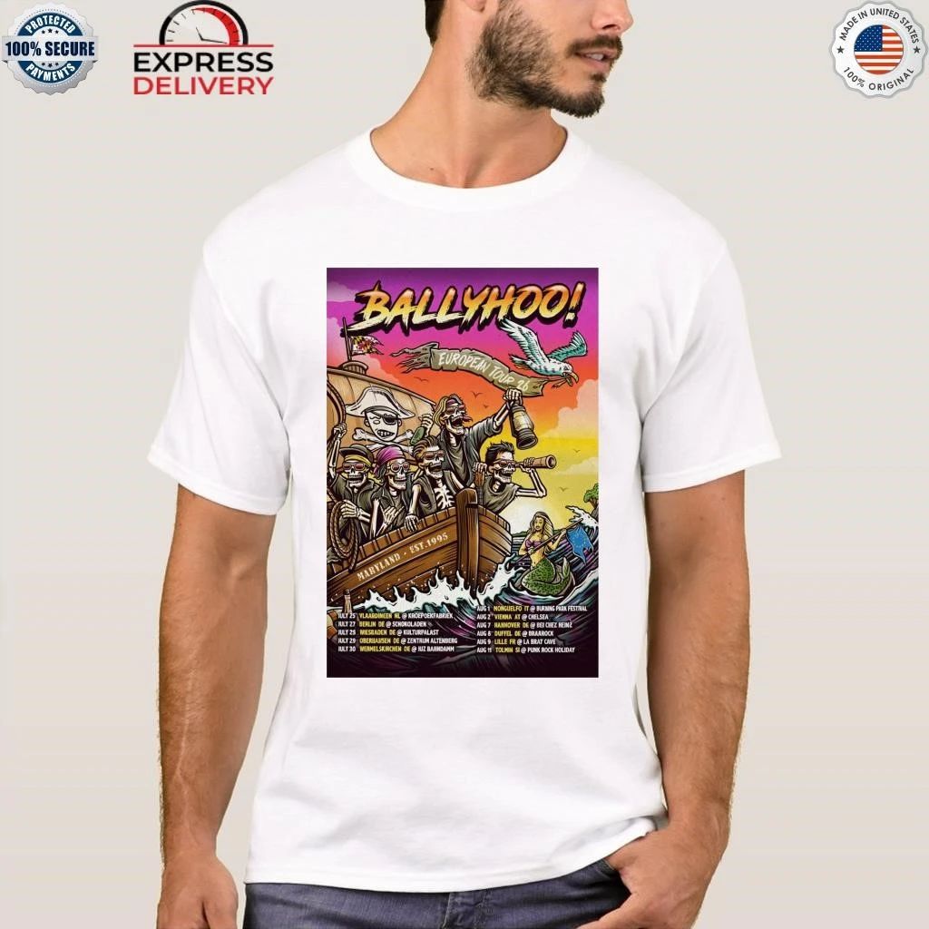 Ballyhoo Rocks European Tour 2026 Shirt