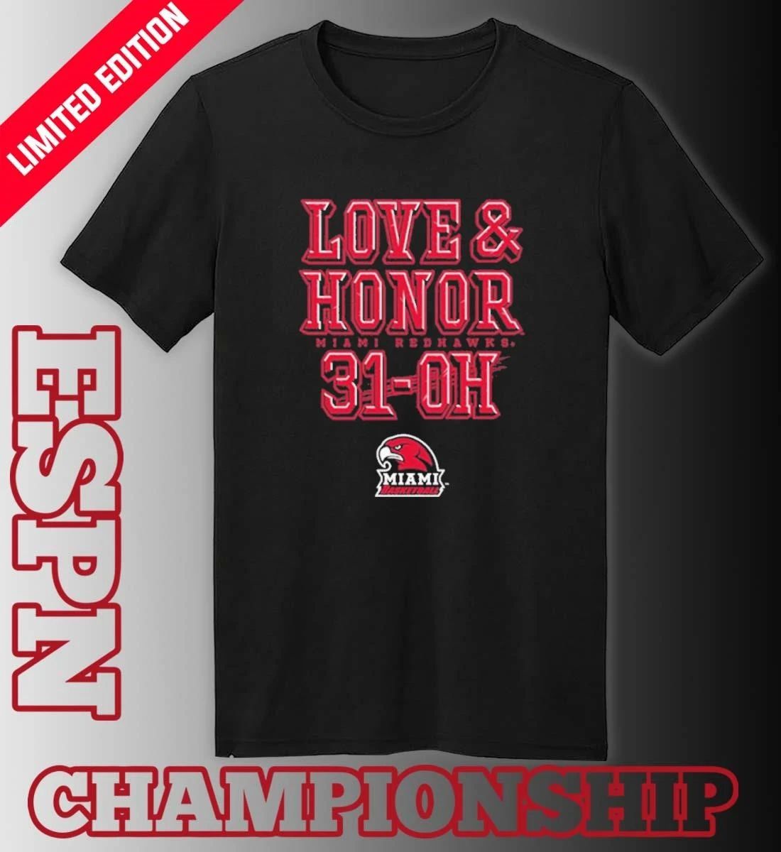 Miami RedHawks Basketball Love & Honor 31-OH Shirt