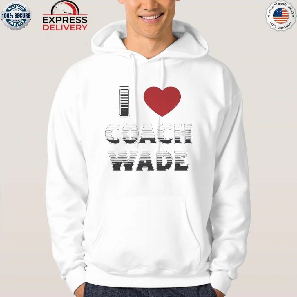 I Love Coach Will Wade Shirt