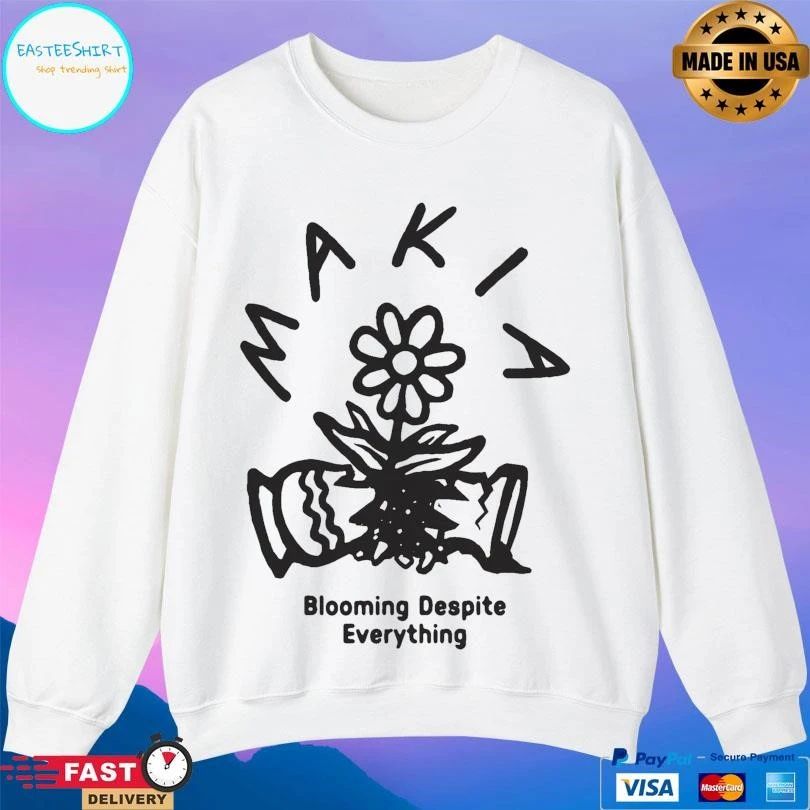 Makia Blooming Despite Everything T-shirts