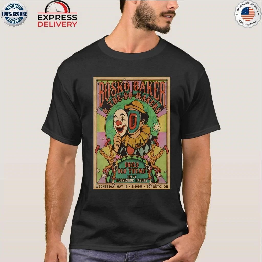 Bosko Baker And Uncle Old Thyme Event Toronto ON On May 13 2026 Shirt