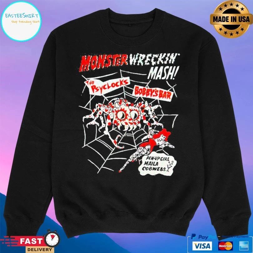 Monster Wrecking Mash The Psyclocks Bobby’s Bar Pin-Up Girl Manila Cobwebs T-shirts