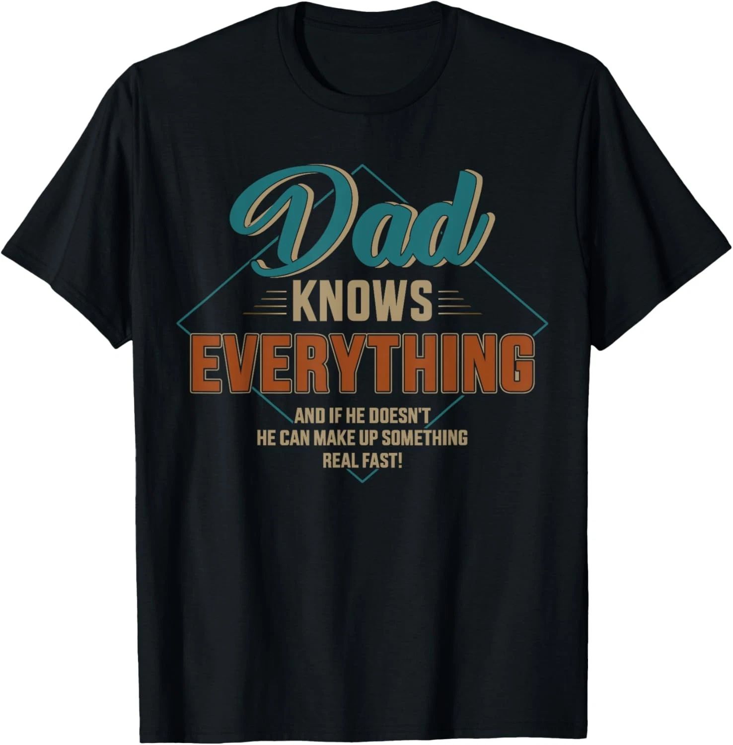 Dad knows everything vintage for father's day T-Shirt