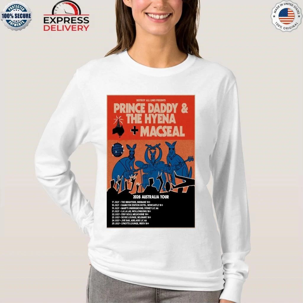 Prince Daddy & The Hyena, Macseal 2026 Australia Shirt