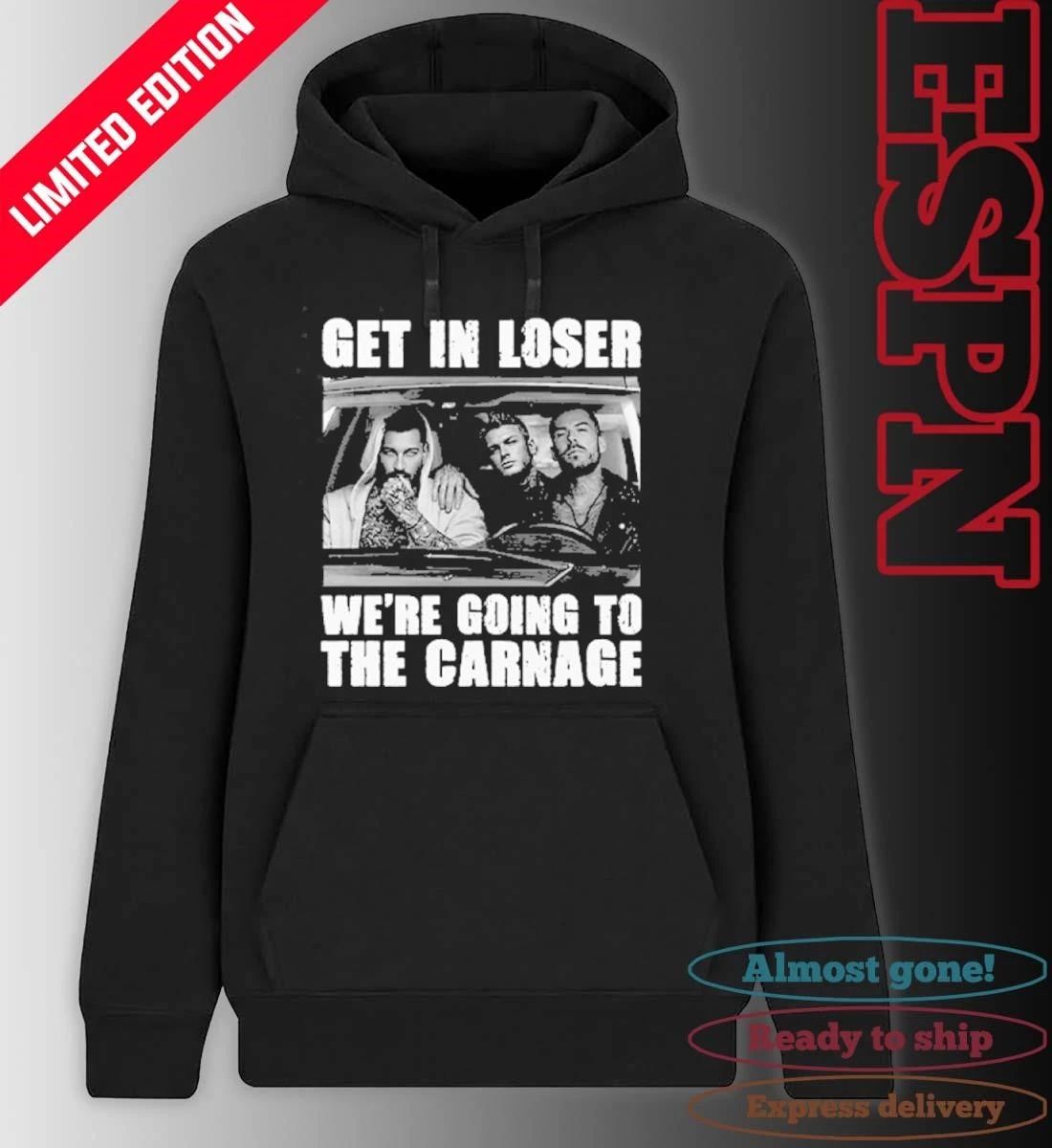 Get In Loser We’re Going To The Carnage Spade Brothers T-Shirt