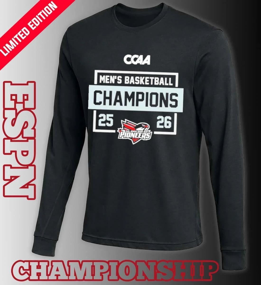 Cal State East Bay Pioneers CCAA Men’s Basketball Regular Season Champions Shirt